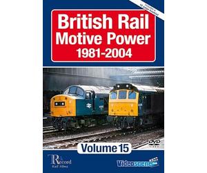 British Rail Motive Power 1981-2004: Volume 15