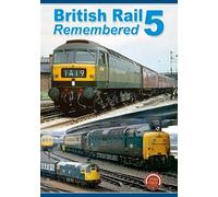 British Rail Remembered Part 5