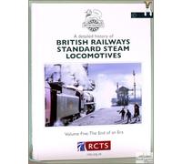 British Railways Standard Steam Locomotives: The End of an Era: 5