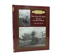 British Railways the First 25 Years: West Midland: 2