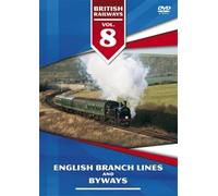 British Railways: Volume 8 - English Branch Lines And Byways [DVD]