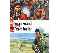 British Redcoat vs French Fusilier: North America 1755-63 (Combat)
