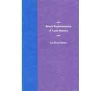 British Representations of Latin America