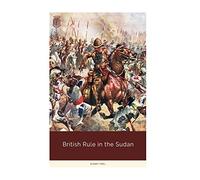 British Rule in the Sudan