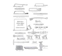 British Saws and Saw Makers from 1660