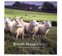 British Sheep & Wool: A Guide to British Sheep Breeds and Their Unique Wool