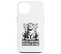 British Shorthair Approves Nothing Case for iPhone 13