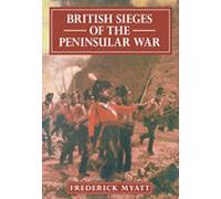 British Sieges of the Peninsular War