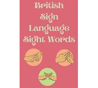 British Sign Language Sight Words
