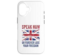 British Speak now or forever lose your freedom UK Case for iPhone 16