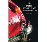 British Sports Cars of the 1950s and ’60s: 801 (Shire Library)