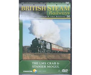 British Steam Railways And How They Shaped Our History 56 The LMS Crab & Stanier Mogul