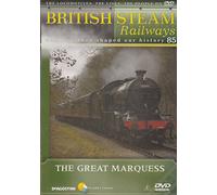 British Steam Railways And How They Shaped Our History 85: The Great Marquess