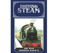 British Steam: The West Somerset Railway [DVD]