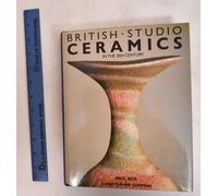 British Studio Ceramics in the 20th Century
