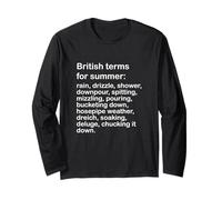 British Summertime Definition. Rain. Long Sleeve T-Shirt