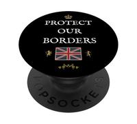 BRITISH SUPPORT PROTECT OUR BORDERS PATRIOTS UK UNION JACK PopSockets Adhesive PopGrip