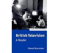British Television: A Reader (Oxford Television Studies)