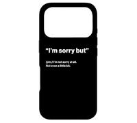 British Translation: "I’m Sorry But" Case for iPhone 17 Pro