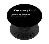 British Translation: "I’m Sorry But" PopSockets Adhesive PopGrip