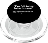British Translation: "I've Felt Better To Be Honest" PopSockets PopGrip for MagSafe