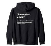 British Translation: "Per My Last Email" Zip Hoodie