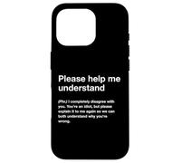 British Translation: Please Help Me Understand Case for iPhone 16 Pro
