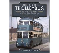 British Trolleybus Systems - Yorkshire: An Historic Overview