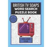 British TV Soaps Word Search Puzzle Book: Volume Five