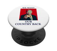 BRITISH UK PATRIOT UNITED KINGDOM WE WANT OUR COUNTRY BACK PopSockets Adhesive PopGrip
