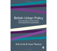British Urban Policy: An Evaluation of the Urban Development Corporations