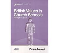 British Values in Church Schools: Making Them Count