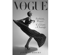 British Vogue: Fashion, Power and a Century of Change