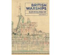 British Warships of the Second World War