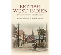 British West Indies The Postcard Collection