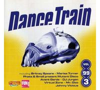 BRITNEY SPEARS / TINA COUSINS / MARISA TURNER / DJ JURGEN - Dance Train 99/3