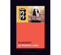 Britney Spears's Blackout (33 1/3)