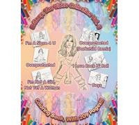 Britney: The Video Collection Vol. 3 Coloring Book: An Iconic Pop Coloring Book for Adults and Teens (Britney: The Videos Collection Coloring Books)