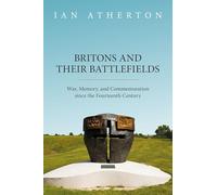 Britons and their Battlefields