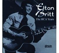Britt, Elton - Elton Britt: The RCA Years