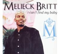 Britt,Melieck - I Can'T Find My Baby [Vinyl Maxi-Single] [VINYL]