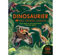 Britta Meinass Dinosaurier - Das große Lexikon: Alles über die ersta (Hardback)