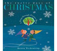 Britta Teckentrup The Twelve Days of Christmas Board book Book Britta Teckentrup Multicolor