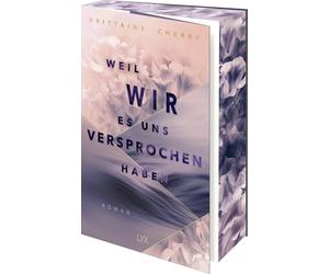 Brittainy Cherr Weil wir es uns versprochen haben: Der neue Roman de (Paperback)