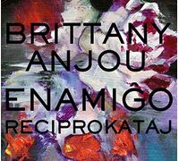 Brittany Anjou - Enamigo Reciprokataj