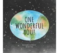 Brittany Ayadi One Wonderful You : A Children's book of Positive Affirmations Brittany Ayadi Multicolor