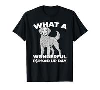 Brittany Spaniel - Dog Breed Pet Fucked Up Day T-Shirt
