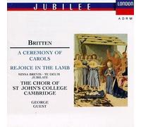 Britten: A Ceremony of Carols, Rejoice in Lamb, Missa Brevis, Te Deum, Jubilate by Britten, Guest (1991-09-13)