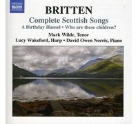 Britten, B. - Britten: Complete Scottish Songs