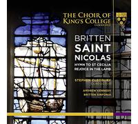 Britten, B. - Britten: Saint Nicolas/Hymn To St Cecilia/Rejoice In The Lamb